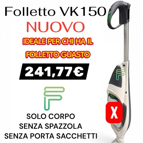 Folletto vk150 nuovo - folletto,